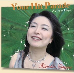 -Your Hit Parade- WVTR In Tokyo