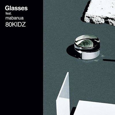 80kidz/Glasses feat.mabanua/Glasses Shin Sakiura Remix㴰ץ쥹ס[KMKN84]