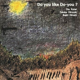 Do you like Do-you? Do you like Do-you?