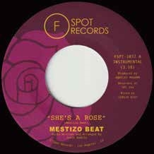 Mestizo Beat/She's A Rose b/w Lotsapoppa＜限定盤/Black Vinyl＞
