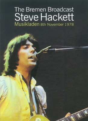 Steve Hackett/The Bremen Broadcast - Musikladen 8Th November 1978