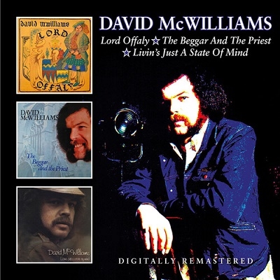 David McWilliams/Lord Offaly/The Beggar and the Priest/Livin's Just a State of Mind[BGOCD1425]