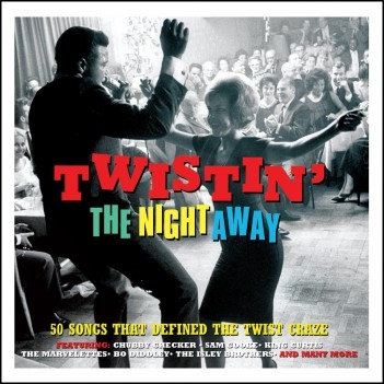Twistin' The Night Away[NOT2CD565]