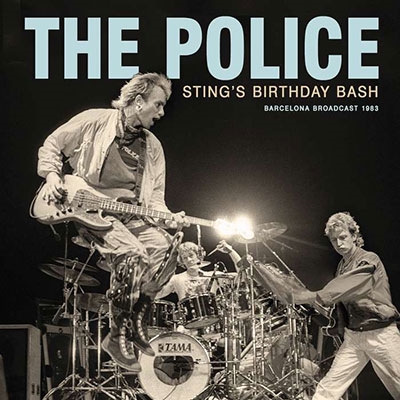 The Police/Sting's Birthday Bash[SUCD133]