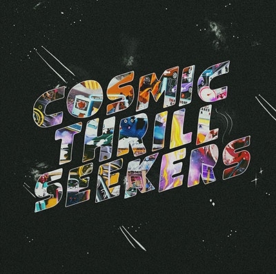 Cosmic Thrill Seekers＜Half Black/Half Clear Vinyl＞