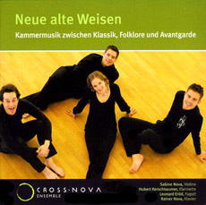 TOWER RECORDS ONLINE㤨֥Υ󥵥֥/Neue alte Weisen - Kammermusik zwischen Klassik, Folklore und Avantgarde / Cross Nova Ensemble[CD3074]פβǤʤ2,286ߤˤʤޤ