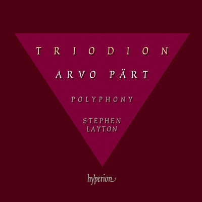 Paert: Triodion / Stephen Layton, Polyphony