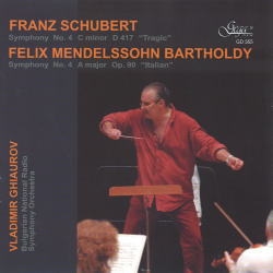 Schubert: Symphony No.4 D.417 "Tragic"; Mendelssohn: Symphony No.4 Op.90 "Italian" Schubert: Symphony No.4 D.417 "Tragic"; Mendelssohn: Symphony No.4 Op.90 "Italian"