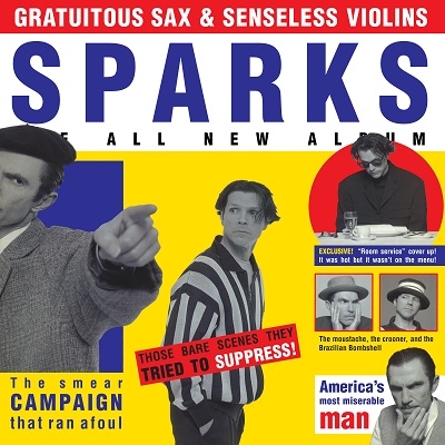 Sparks/Gratuitous Sax &Senseless Violins (Deluxe Edition) LP+2CD[5053852935]