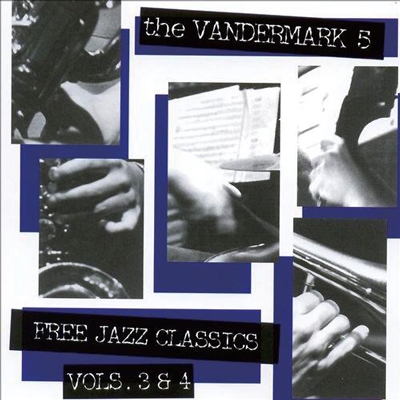 FREE JAZZ CLASSICS VOL. 3 & 4 FREE JAZZ CLASSICS VOL. 3 & 4