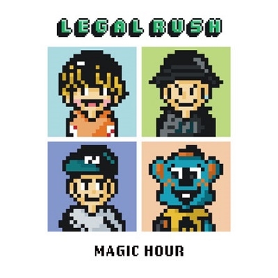 LEGAL RUSH/MAGIC HOUR[RBR-004]