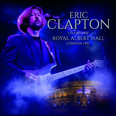 Eric Clapton/Live At The Royal Albert Hall London 1991