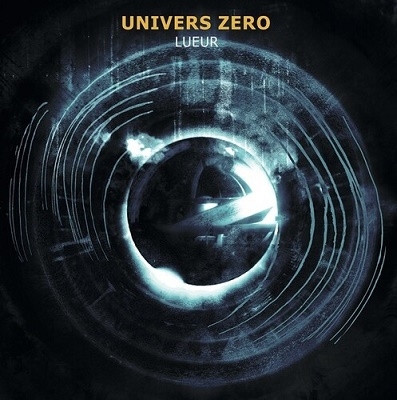 Univers Zero/Lueur＜限定盤＞