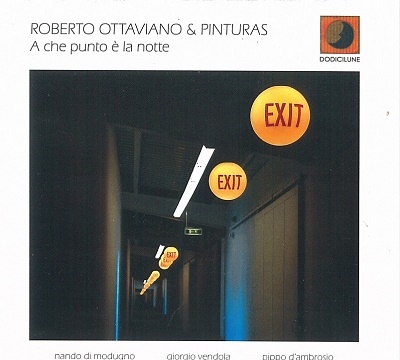 Roberto Ottaviano/A Che Punto E La Notte[ED545]