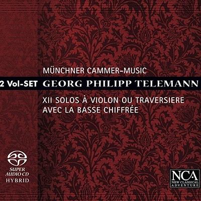 テレマン: ヴァイオリン、またはトラヴェルソと通奏低音のための12のソロ