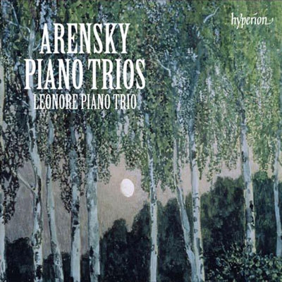 Arensky: Piano Trios Arensky: Piano Trios