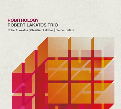 Robert Lakatos Trio/ROBITHOLOGY[AS-127]