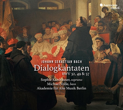J.S. バッハ: 対話カンタータ集(BWV 32, 49, 57)