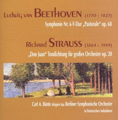 Beethoven: Symphony No.6; R.Strauss: Don Juan