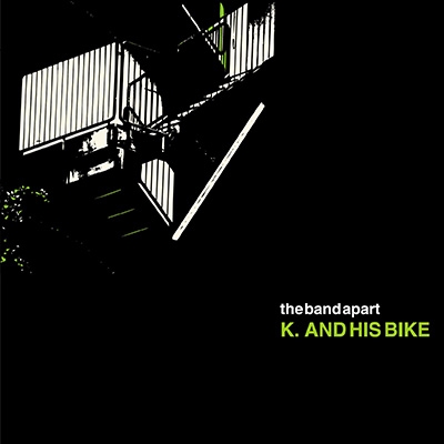 the band apart/k and his bike[ASG-014]