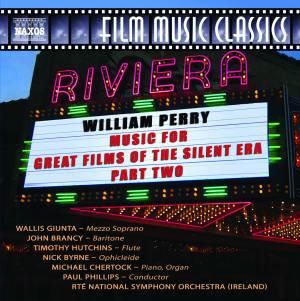 William Perry: Music for Great Films of the Silent Era Part 2