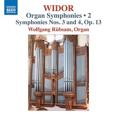 ヴィドール: オルガン交響曲 第3番、第4番