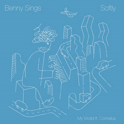 ソフトリー/マイ・ワールド(フューチャリング・コーネリアス)<限定盤> ソフトリー/マイ・ワールド(フューチャリング・コーネリアス)<限定盤>