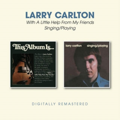 Larry Carlton/With a Little Help From My Friends/Singing/Playing[BGOCD1405]