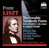 Liszt: The Complete Symphonic Poems Vol.1 - Transcribed for Solo Piano by August Stradal Liszt: The Complete Symphonic Poems Vol.1 - Transcribed for Solo Piano by August Stradal