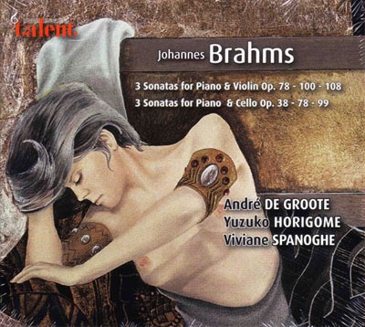Brahms: Violin Sonatas No.1-No.3, Cello Sonatas No.1, No.2, Op.78