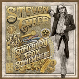 Steven Tyler/We're All Somebody From Somewhere[4796755]