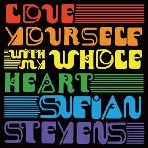 Sufjan Stevens/Love Yourself/With My Whole HeartColored Vinyl/ס[AKR376]