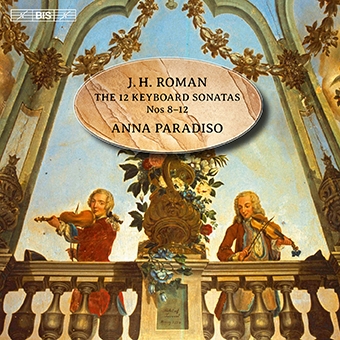ʡѥǥ/J.H.Roman The 12 Keyboard Sonatas No.8-No.12[BISSA2135]