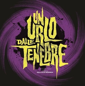 Un Urlo Dalle Tenebre＜限定盤＞