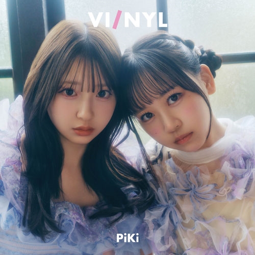 VI/NYL(バイ&ナル) #027 PiKi