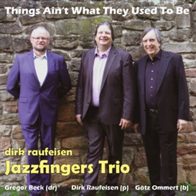 Jazzfingers Trio/Things Ain't What They Used To Be[DIRATON2001]