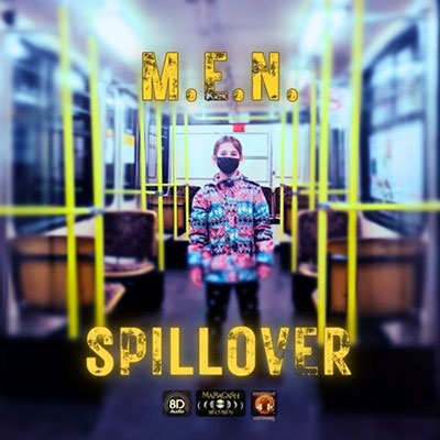 M.E.N./Spillover[MRC132]