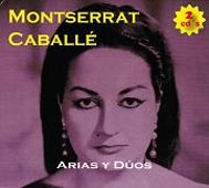 Montserrat Caballe - Arias & Duets