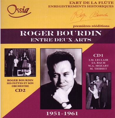 Roger Bourdin - Entre Deux Arts