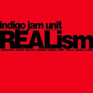 indigo jam unit/REALism