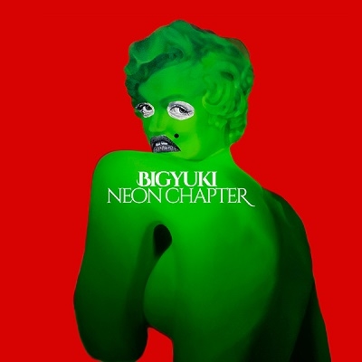 NEON CHAPTER<RECORD STORE DAY対象商品/完全生産限定盤> NEON CHAPTER<RECORD STORE DAY対象商品/完全生産限定盤>