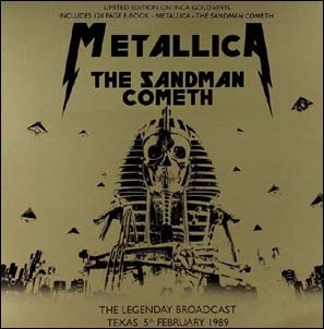 Metallica/The Sandman Cometh＜Inca Gold Vinyl＞