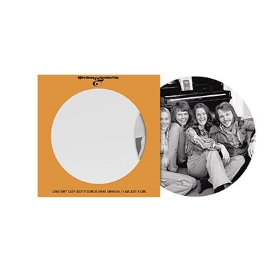 ABBA/Love Isn't Easy (But It Sure Is Hard Enough) / I Am Just A GirlPicture Vinyl[4845945]