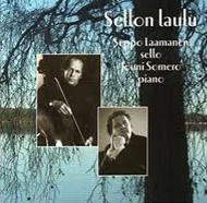 Sellon Laulu (Cello Songs) - Works & Arrangements for Cello & Piano
