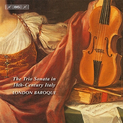 ɥ󡦥Хå/The Trio Sonata in 18th Century Italy[BIS2015]