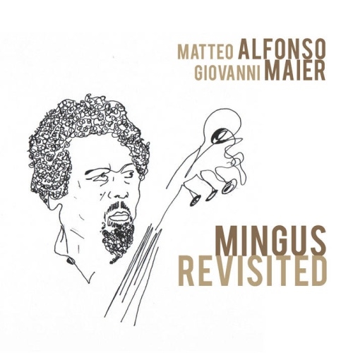Mingus Revisited Mingus Revisited