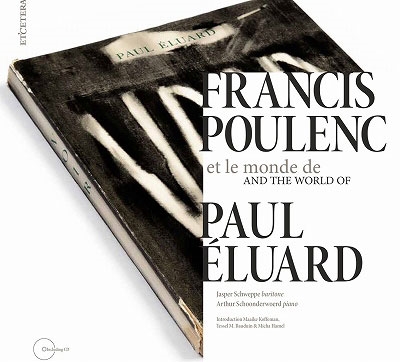 ジャスパー シュウェッペ フランシス プーランクとポール エリュアールの世界 Cd Book