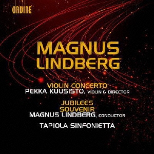 M.Lindberg: Violin Concerto, Jubilees, Souvenirs