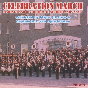 祝典行進曲～オランダ王立海軍軍楽隊名演習