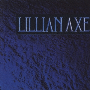 リリアン・アクス (Lillian Axe) ボックスセット第2弾『The Box